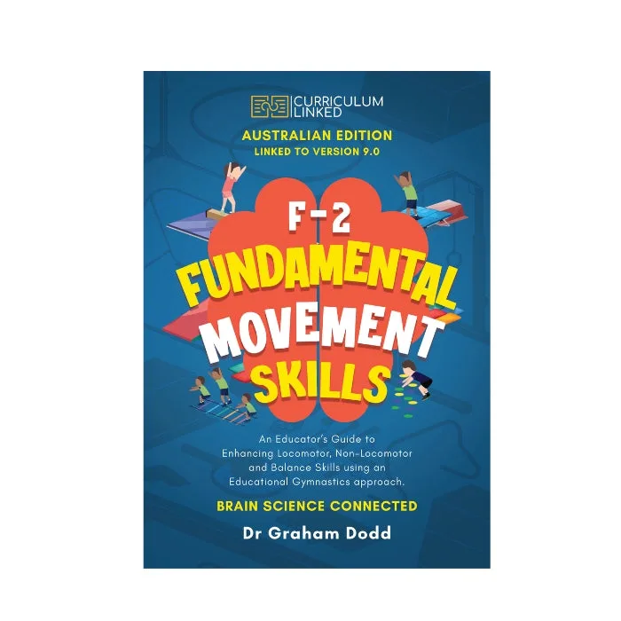 F-2 Fundamental Movement Skills: An Educator's Guide (2024 Edition) – cover